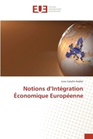 Notions d’Intégration Économique Européenne 3841679447 Book Cover