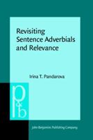 Revisiting Sentence Adverbials and Relevance 9027213739 Book Cover