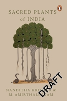 Sacred Plants of India 0143066269 Book Cover