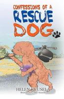 Confessions of a Rescue Dog 061595846X Book Cover