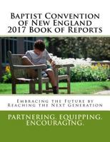 2017 Book of Reports: Reaching the Next Generation 1974463354 Book Cover