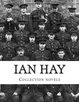 Ian Hay, Collection novels 1500856703 Book Cover