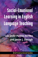 Social-Emotional Learning in English Language Teaching 0472039857 Book Cover