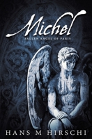 Michel: Fallen Angel of Paris 178645534X Book Cover