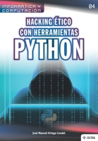 Hacking �tico con herramientas Python 168165699X Book Cover