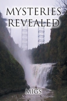 Mysteries Revealed 1638745110 Book Cover