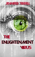 The Enlightenment Virus 1976068398 Book Cover