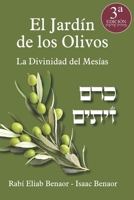 El Jardín de los Olivos: La Divinidad del Mesías B08928MGYP Book Cover