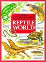 Reptile World (Mysteries & Marvels) 0860208451 Book Cover