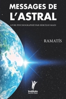 Messages de l’Astral (Hercílio Maes - Ramatís [En français]) B08PJ1LL6V Book Cover