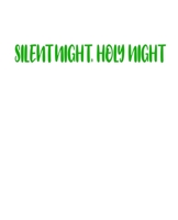 Silent Night, Holy Night: A decorative book for coffee tables, bookshelves, end tables, and interior design styling - Housewarming Gift Decorum - stack decor books together to create a custom look to  1671747453 Book Cover