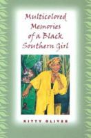 Multicolored Memories of a Black Southern Girl (Women in Southern Culture, 2) 0813190916 Book Cover