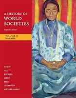 A History of World Societies: Volume 2: To Since 1500 0312682956 Book Cover