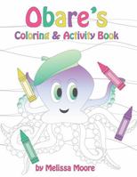 Obare's Coloring and Activity Book B0FF2HZPCM Book Cover