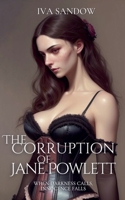 The Corruption of Jane Powlett B0DSFL9FFY Book Cover