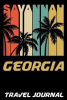 Savannah Georgia Travel Journal: 6x9 Vacation Diary with Summer Themed Stationary 1092752838 Book Cover