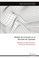 Modelo de Inversión en el Mercado de Capitales: Métodos de Optimización y Predicción Econométrica (Spanish Edition) 9999318800 Book Cover