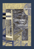 In the Evening of No Warning (New Issues Poetry & Prose) 1930974132 Book Cover