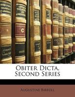 Obiter Dicta, Second Series 1511688750 Book Cover