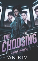 The Choosing B09XSZM1QW Book Cover