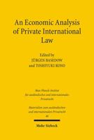 An Economic Analysis of Private International Law 3161490320 Book Cover