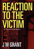 Reaction to the Victim 0615624650 Book Cover