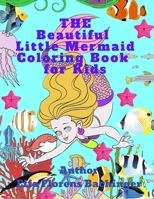 The Beautiful Little Mermaid Coloring Book for Kids B08B7KJB2V Book Cover