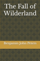The Fall of Wilderland B09HLBLQ5K Book Cover
