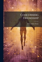 Concerning Friendship 1024585018 Book Cover