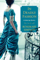In Deadly Fashion (A Gilded Age Mystery) 1496741080 Book Cover