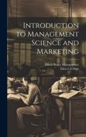 Introduction to Management Science and Marketing 102150002X Book Cover