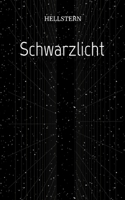 Schwarzlicht (Softcover) (German Edition) 3384703669 Book Cover