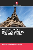 Organizações Institucionais de Turismo E Meta (Portuguese Edition) 620813353X Book Cover