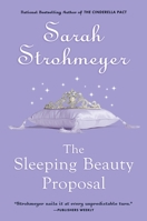 The Sleeping Beauty Proposal 0451223969 Book Cover
