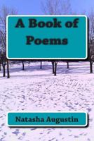 A Book of Poems 1495416070 Book Cover