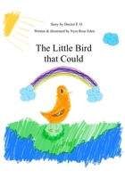 The Little Bird That Could (Little Peter's Adventures) B0F3765KCH Book Cover