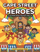 Cape Street Heroes B0HH84F2GB Book Cover