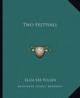 Two Festivals 1419191489 Book Cover