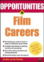 Opportunities in Film Careers (Opportunities in) 0071411631 Book Cover
