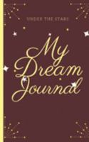 Dream Journal 1691593230 Book Cover