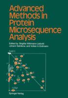 Advanced Methods in Protein Microsequence Analysis 3642715362 Book Cover