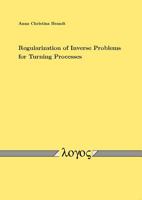 Regularization of Inverse Problems for Turning Processes 3832533230 Book Cover