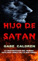 HIJO DE SATAN (Spanish Edition) 1695361342 Book Cover