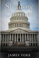 Shadow Cabinet B0G3WDYJXJ Book Cover
