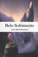 Belo Sofrimento B08VCL17JN Book Cover