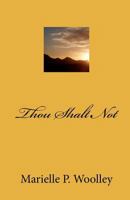 Thou Shalt Not 146990344X Book Cover