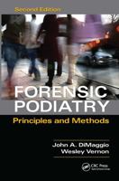 Forensic Podiatry: Principles and Methods, Second Edition 0367778394 Book Cover