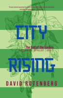 City Rising: The Ivory Compact 1998779017 Book Cover