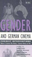 Gender and German Cinema - Volume II: Feminist Interventions 0854963243 Book Cover