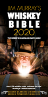Jim Murray's Whiskey Bible 2020: North American Edition 0993298656 Book Cover